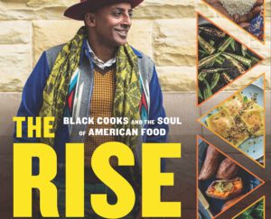 Black Cooks and the Soul of American Food